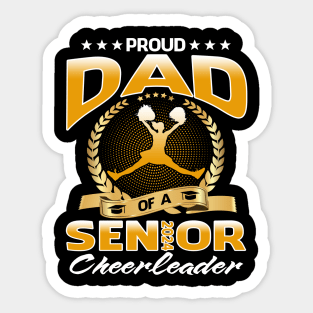 Proud Dad Of A 2024 Senior Cheerleader Sticker